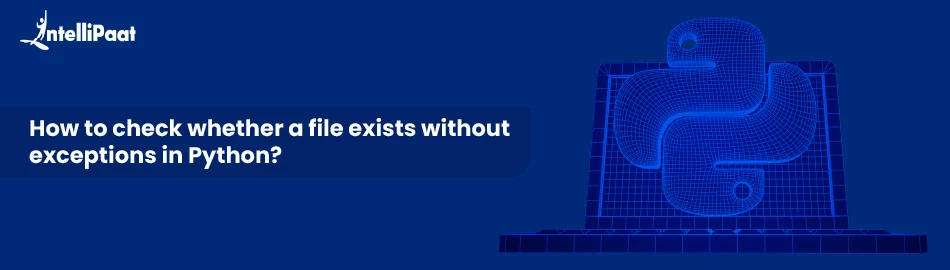 How-to-check-whether-a-file-exists-without-exceptions-in-Python-Feature-Image.jpg