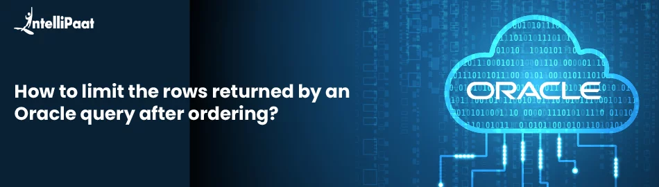 How-to-limit-the-rows-returned-by-an-Oracle-query-after-ordering-Feature-Image.jpg