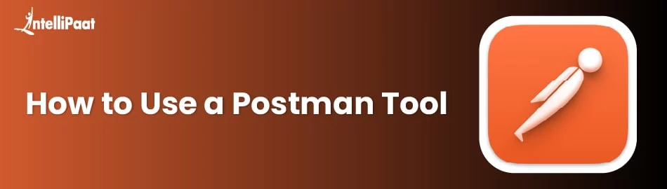 How-to-use-a-Postman-tool-feature.jpg