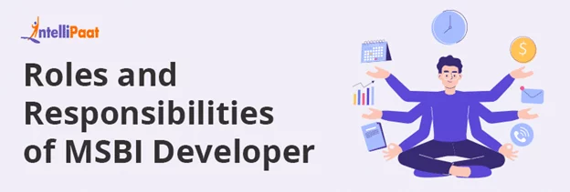 Roles-and-Responsibilities-of-MSBI-Developer.png