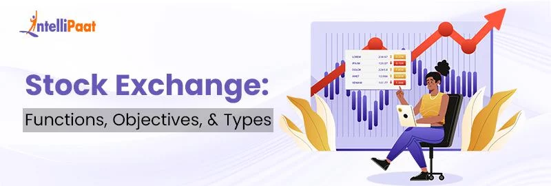 Stock-Exchange-Functions-Objectives-Types.png