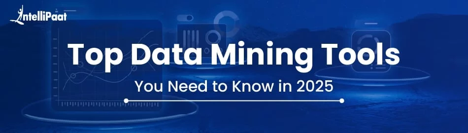 Top-Data-Mining-Tools-You-Need-to-Know-in-2025-Feature-Image.jpg