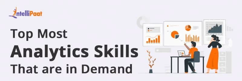 Top-Most-Analytics-Skills-That-a.png