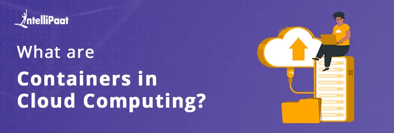 What-are-the-Containers-in-cloud-computing.png
