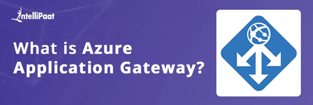 What-is-Azure-Application-Gateway-1.png