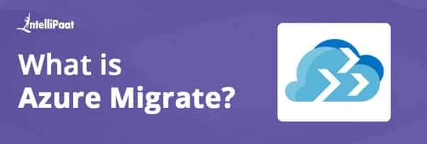What-is-Azure-Migrate.jpg