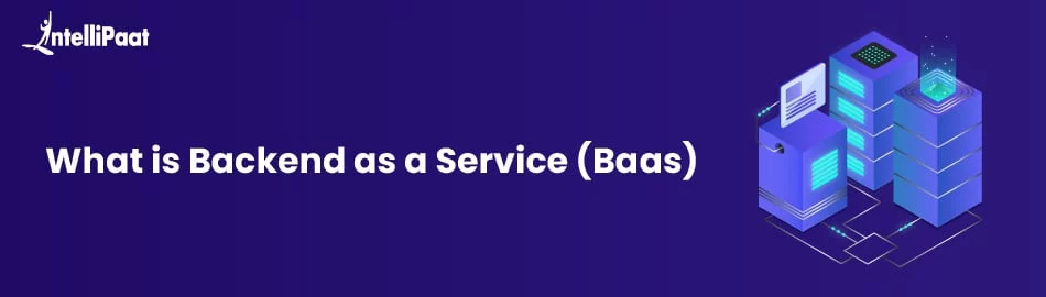 What-is-Backend-as-a-Service-BAAS-Feature-1.jpg