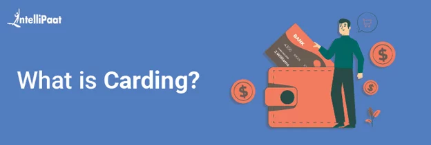 What-is-Carding.png