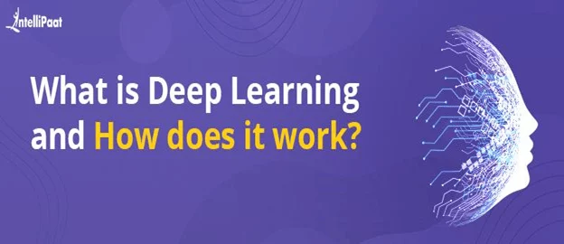 What-is-Deep-Learning-and-How-does-it-work.png