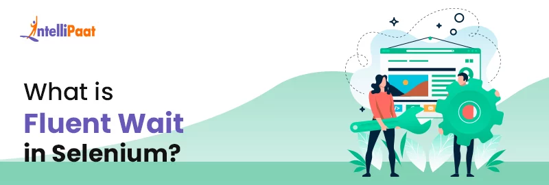 What-is-Fluent-Wait-in-Selenium.png