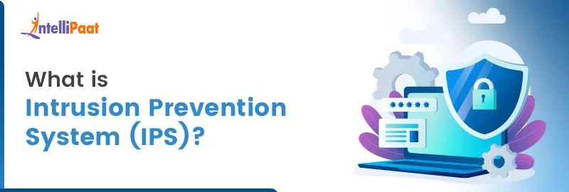What-is-Intrusion-Prevention-System-IPS.png