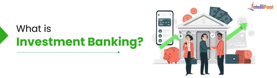 What-is-Investment-Banking-Feature-Image.jpg