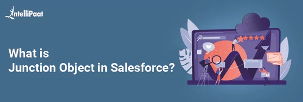 What-is-Junction-Object-in-Salesforce.png