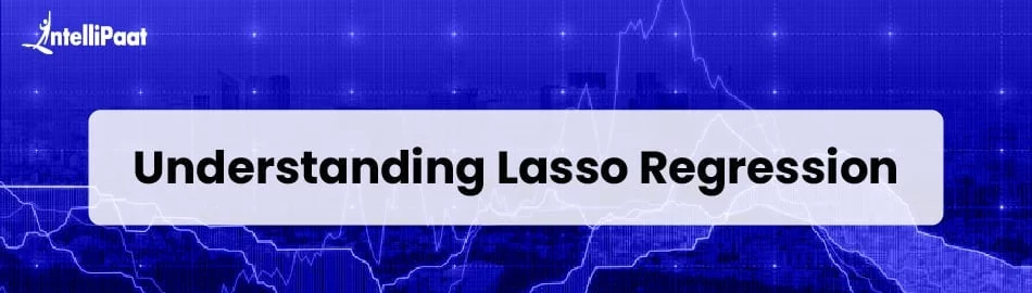 What-is-Lasso-Regression.jpg