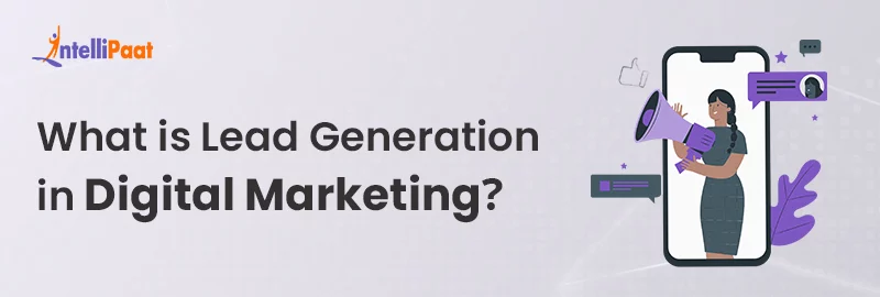 What-is-Lead-Generation-in-Digital-Marketing.png