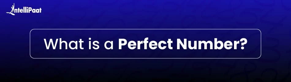 What-is-a-Perfect-Number.jpg