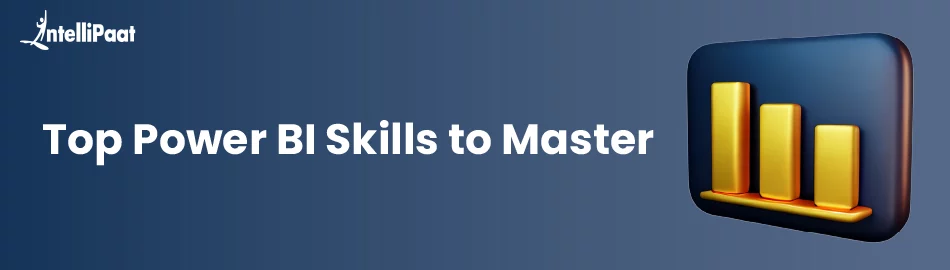 top-power-bi-skills-to-master-feature-image.jpg