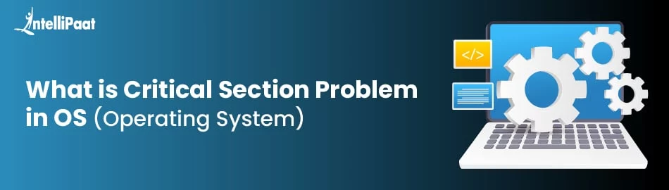what-is-critical-section-in-os-feature-image.jpg