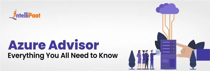 Azure-Advisor-Everything-You-All-Need-to-Know.jpg