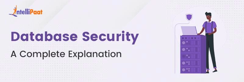 Database-Security_-A-Complete-Explanation511.png