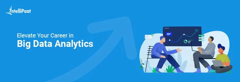 Elevate-Your-Career-in-Big-Data-Analytics_big.jpg