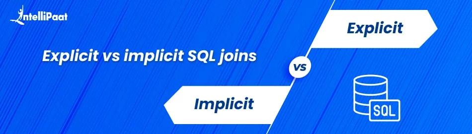 Explicit-Join-vs-Implicit-Join-in-SQL-Feature-Image.jpg
