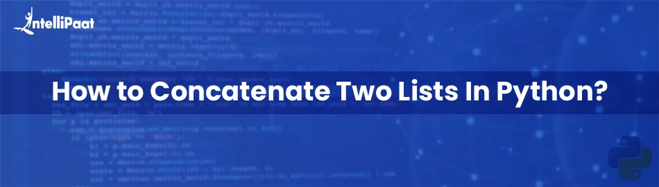 How-to-Concatenate-Two-Lists-in-Python.jpg