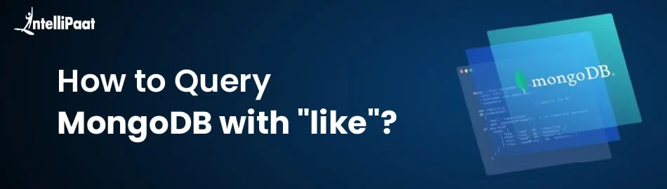 How-to-Query-MongoDB-with-like-Feature-Image.jpg