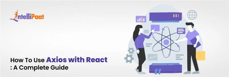 How-to-Use-Axios-with-React-A-Complete-Guide1.jpg