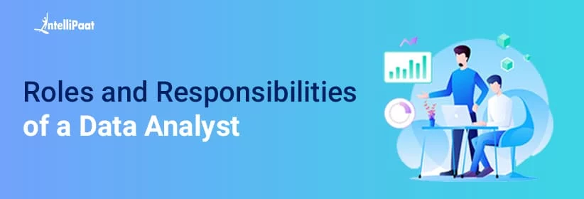 Roles-and-Responsibilities-of-a-Data-Analyst-Big.jpg
