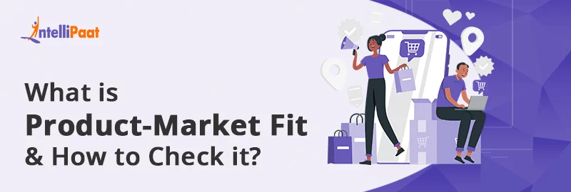 What-is-Product-Market-Fit-and-How-to-Check-it.png