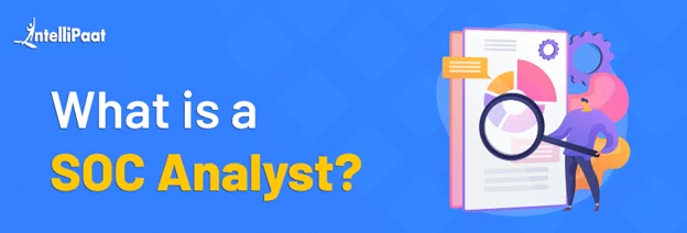 What-is-a-SOC-Analyst.png