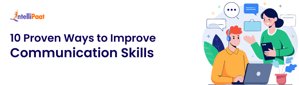 How to Improve Communication Skills in 10 Simple Steps