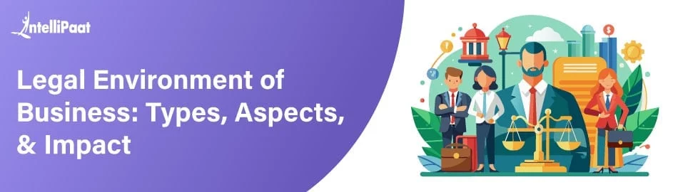Legal-Environment-of-Business-Types-Aspects-Impact-feature.jpg
