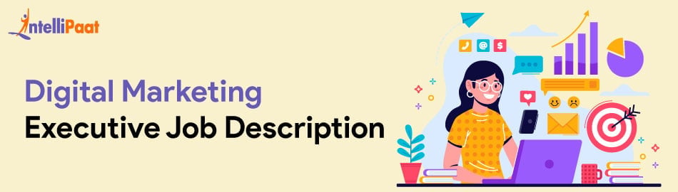 Digital Marketing Executive Job Description With Template