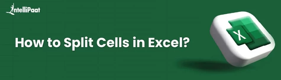How to Split a Cell in Excel: Step-by-Step Guide