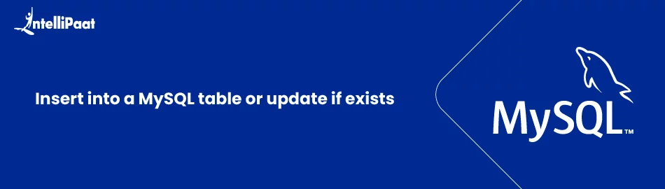 How to Insert into a MySQL table or update if exists