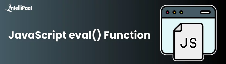 JavaScript eval() Function: Syntax and Examples