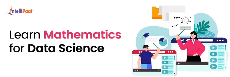 Mathematics for Data Science - Master Math and Data Science Now