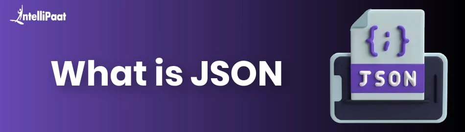 What is JSON? Understanding JavaScript Object Notation