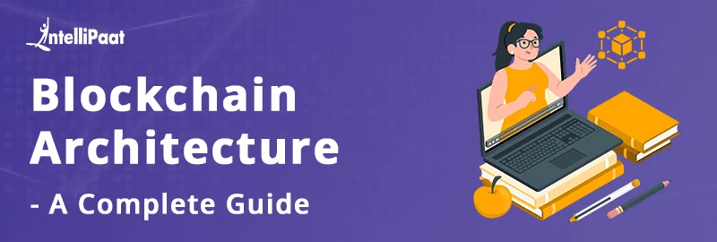 Blockchain-Architecture.png