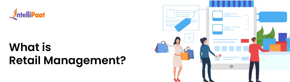 What-is-Retail-Management-feature.png