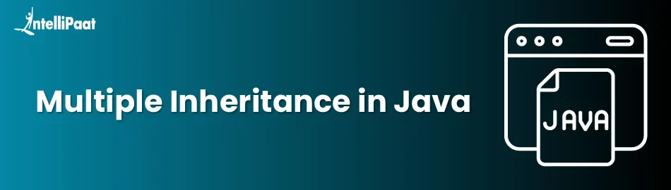 Multiple Inheritance in Java - Intellipaat