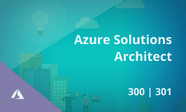 Microsoft Azure Infrastructure Solutions Certification Training for AZ-305