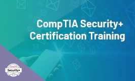 CompTIA Security+ Certification Training for Exam SY0-601