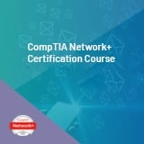 CompTIA Network+ Certification Course