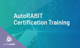 AutoRABIT Certification Training