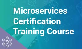 Microservices Certification Training Course